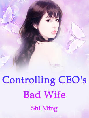 Controlling CEO's Bad Wife